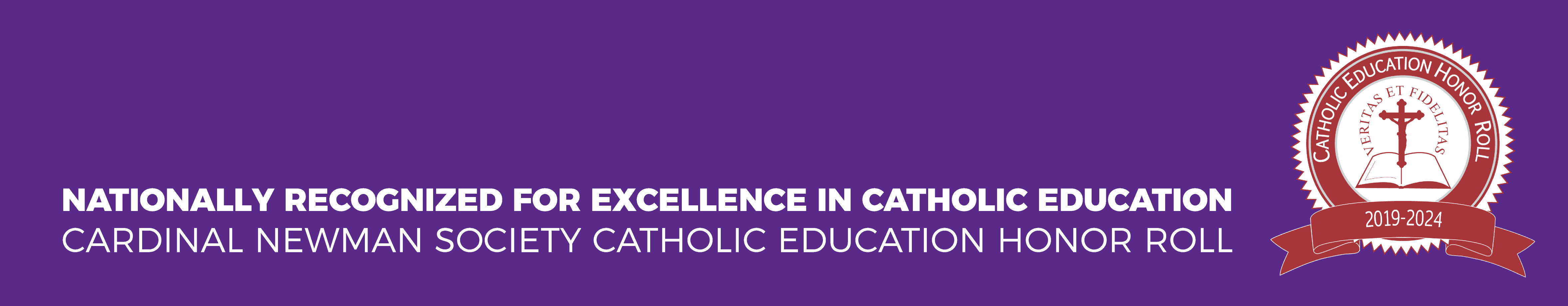 Cardinal Newman Society Catholic Education Honor Roll