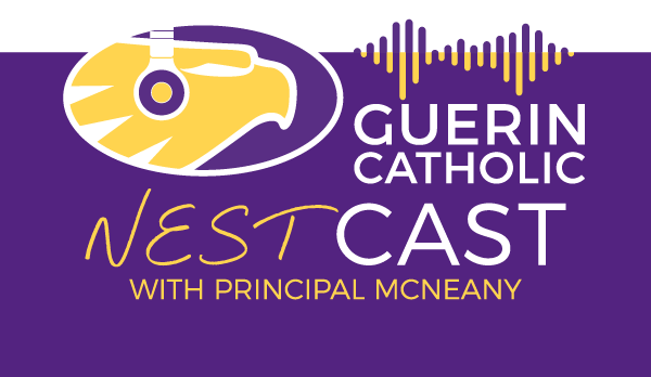 Listen to the March 2024 Guerin Catholic podcast!